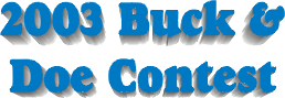 2003 Buck and Doe Contest